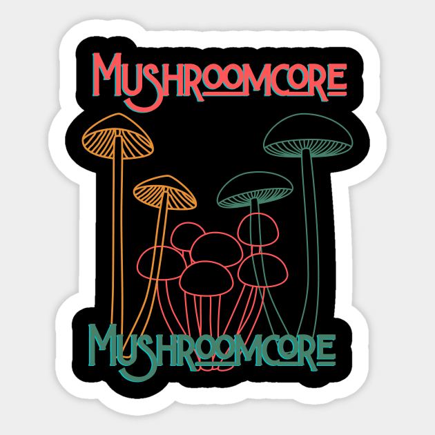 Mushroomcore Madness Sticker by NedisDesign